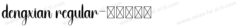 dengxian regular字体转换